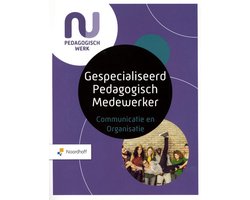 Profielboek Gespecialiseerd pedagogisch medewerker-Communicatie