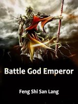 Volume 12 12 - Battle God Emperor