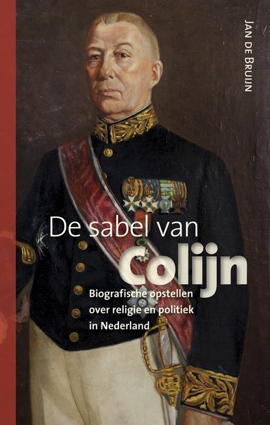 Cover van het boek 'De sigaar van Colijn / druk 1' van Jan de Bruijn
