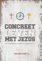 Concreet leven met Jezus