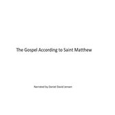 The Gospel According to Saint Matthew