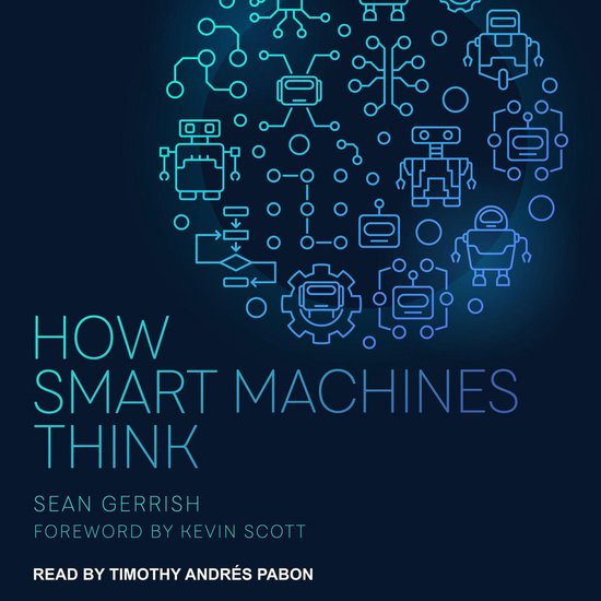How Smart Machines Think - cover