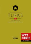 Wat & Hoe taalgids  -   Turks