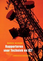 Communicatieve vaardigheden - Rapporteren voor technici en ICT