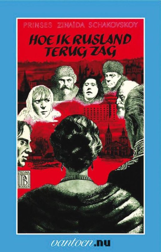 Cover van het boek 'Hoe ik Rusland terug zag' van Z. Prinses Schakovskoy