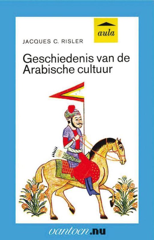 Cover van het boek 'Geschiedenis van de Arabische cultuur' van J.C. Risler