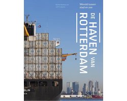 De haven van Rotterdam