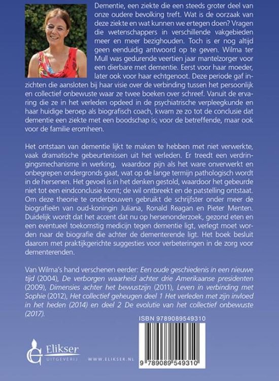 Dementie, de ziekte van het verleden