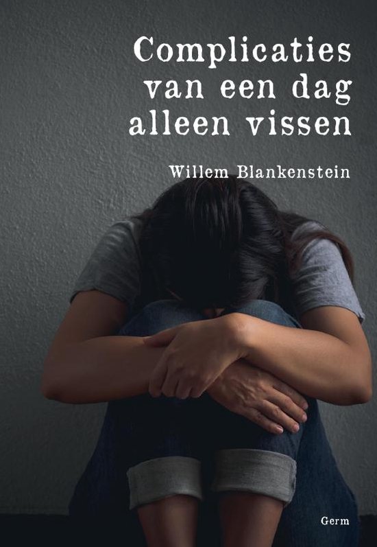 Complicaties van een dag alleen vissen - cover