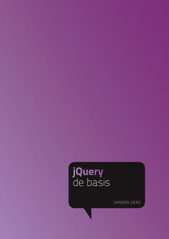 Cover van het boek 'Jquery De Basis' van Sander Gerz
