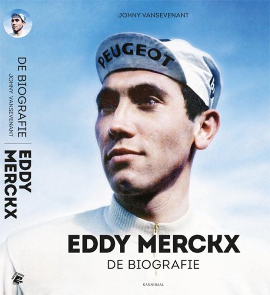 Eddie Merckx: de biografie