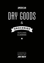 Dry Goods and Groceries