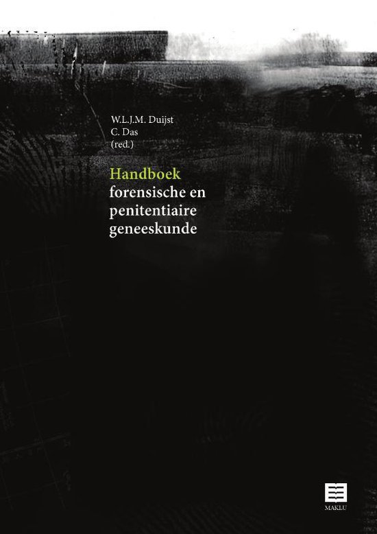 Handboek forensische en penitentiaire geneeskunde