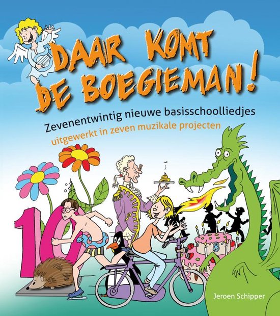 Cover van het boek 'Daar komt de Boegieman!' van Jeroen Schipper
