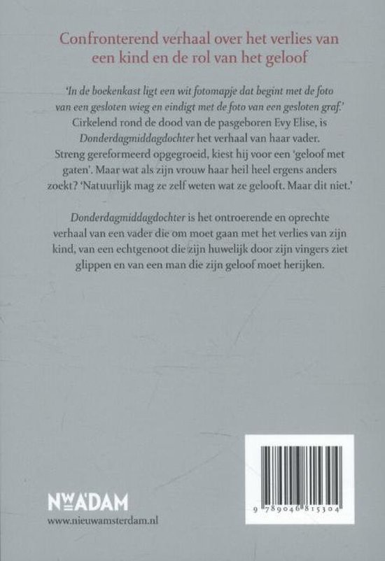 Achterkant boek 'Donderdagmiddagdochter' met tekst over het verlies van een kind.