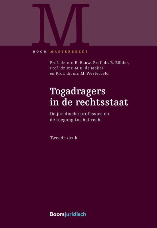 Boom Masterreeks - Togadragers in de rechtsstaat