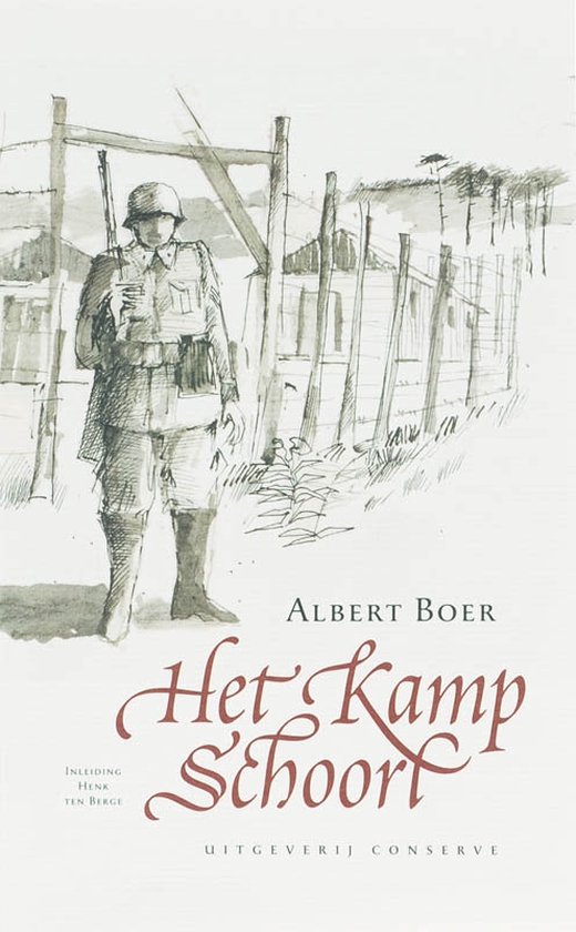 Cover van het boek 'Het Kamp Schoorl' van A. Boer