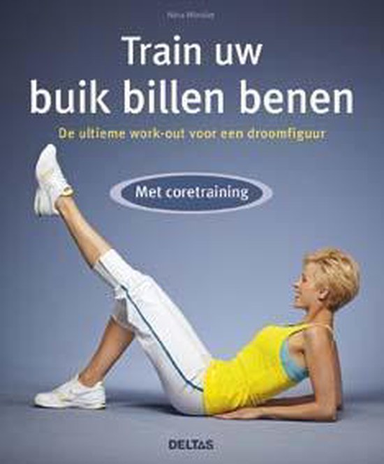 Cover van het boek 'Train uw buik billen benen' van Nina Winkler