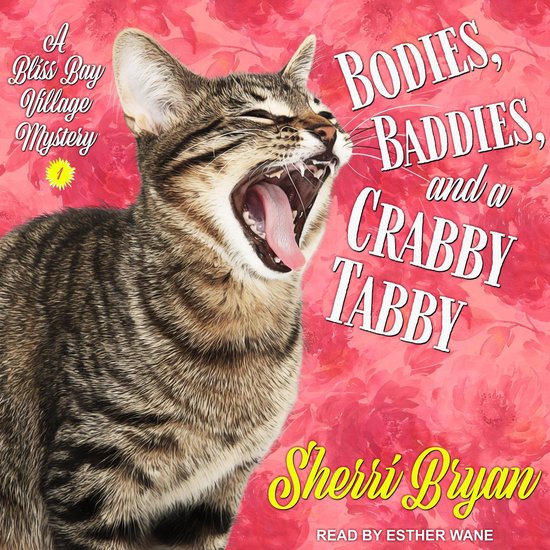 Bodies, Baddies, and a Crabby Tabby - cover