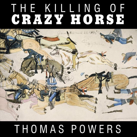 The Killing of Crazy Horse - cover
