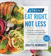 Atkins - Atkins: Eat Right, Not Less