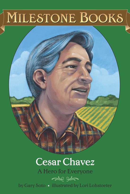 Milestone - Cesar Chavez - cover