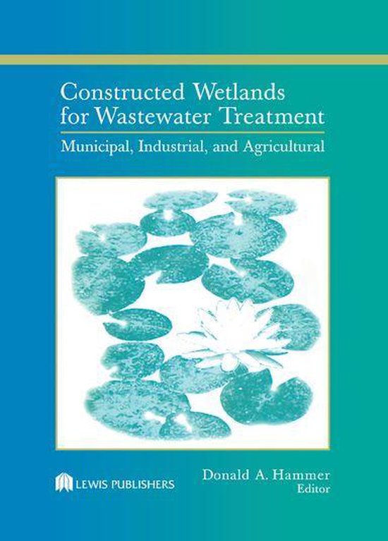 Constructed Wetlands for Wastewater Treatment - cover