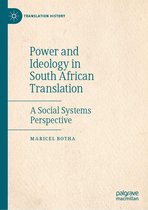 Translation History - Power and Ideology in South African Translation