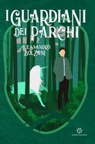 I Guardiani Dei Parchi