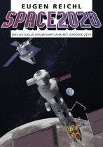 SPACE Raumfahrtjahrbücher 17 - SPACE 2020