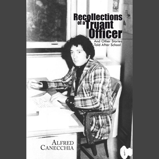 Recollections of a Truant Officer - cover