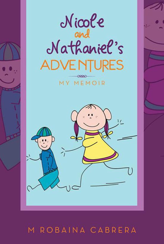 Nicole and Nathaniel's Adventures - cover
