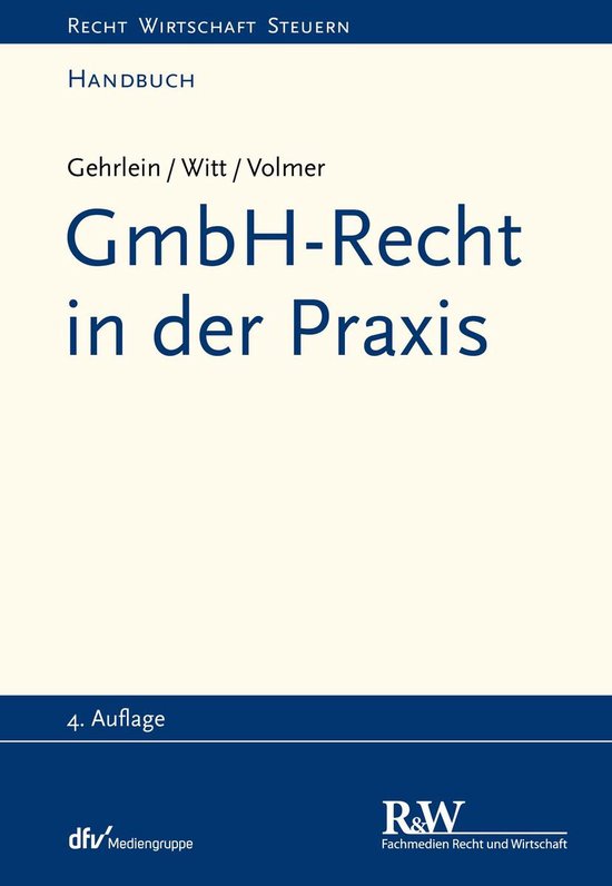 Recht Wirtschaft Steuern - Handbuch - GmbH-Recht in der Prax ... - cover