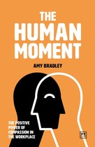 The Human Moment