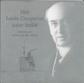 Met Louis Couperus Naar Indie