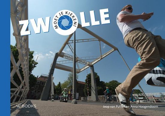 Cover van het boek 'Zwolle moet je kieken'