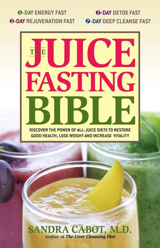 The Juice Fasting Bible - cover