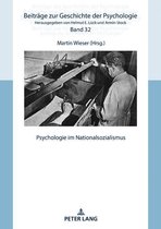 Beitraege zur Geschichte der Psychologie 32 - Psychologie im Nationalsozialismus