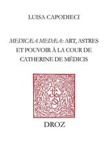 Travaux d'Humanisme et Renaissance - Medicæa Medæa