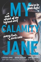 The Lady Janies - My Calamity Jane