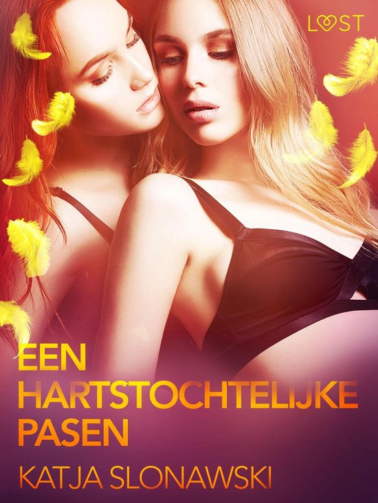 LUST - Een hartstochtelijke Pasen - erotisch verhaal - cover