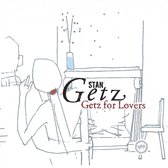 Getz For Lovers