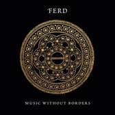 Ferd - Music Without Borders (CD)