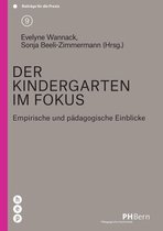 Beiträge für die Praxis 9 - Der Kindergarten im Fokus (E-Book)