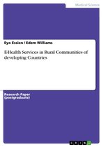 E-Health Services in Rural Communities of developing Countries