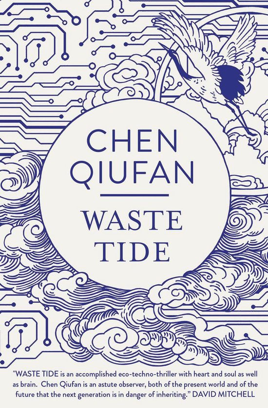 Boekomslag van 'Waste Tide' van Chen Qiufan. Blauw patroon van elektronische circuits en wolken met een kraanvogel.
