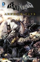 Batman: Arkham City 4 - Batman: Arkham City, Band 4