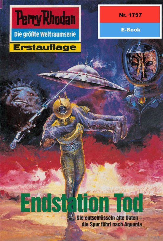 Perry Rhodan-Erstauflage 1757 - Perry Rhodan 1757: Endstation Tod ...