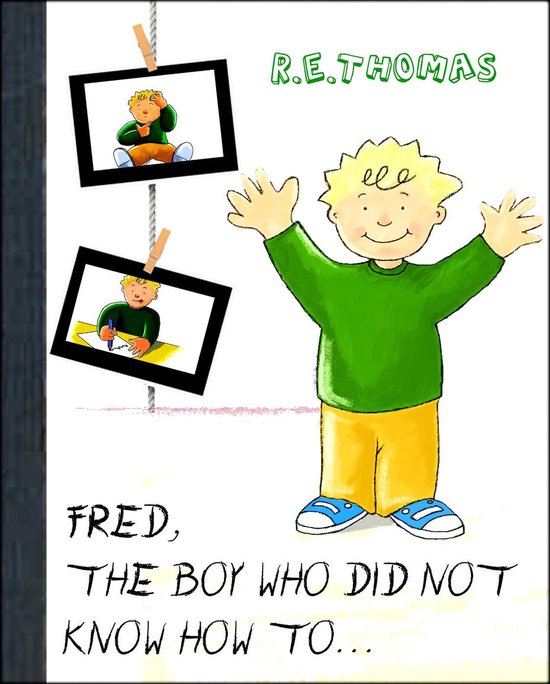 Fred Did Not Know How To ... - cover