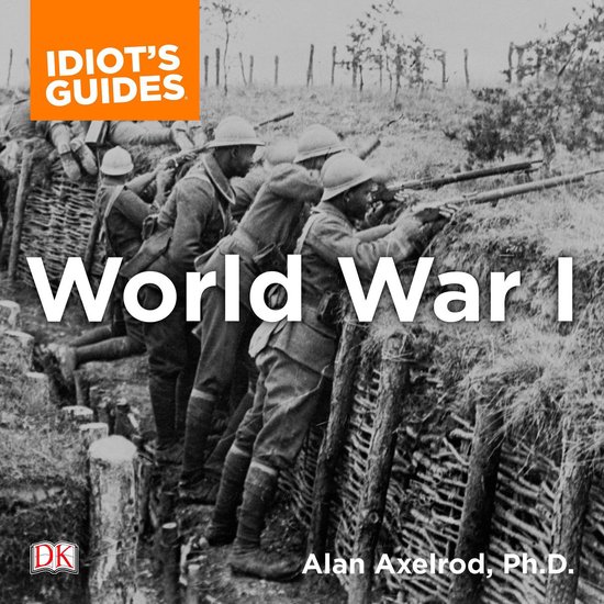 The Complete Idiot's Guide to World War I - cover